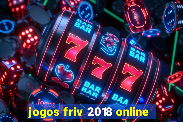 jogos friv 2018 online